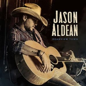 Album Jason Aldean - Rearview Town