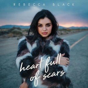 Album Rebecca Black - Heart Full of Scars