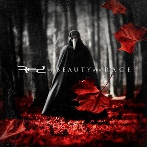 Red : Of Beauty and Rage