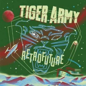 Album Tiger Army -  Retrofuture