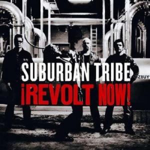 Album Suburban Tribe - Revolt Now!