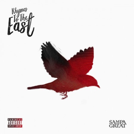 Album Rhymes to the East - Sampa the Great
