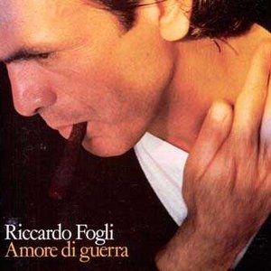 Album Riccardo Fogli - Amore di guerra