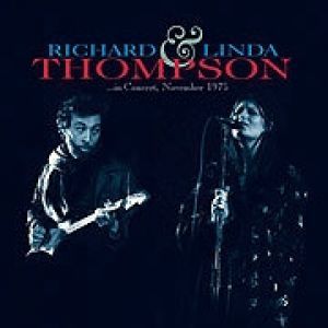 Album Richard Thompson - In Concert, November 1975