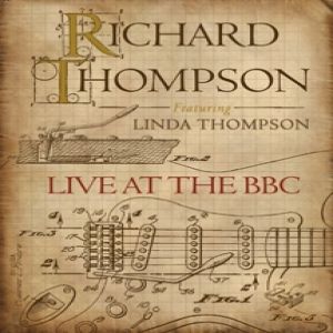 Album Richard Thompson - Live at the BBC