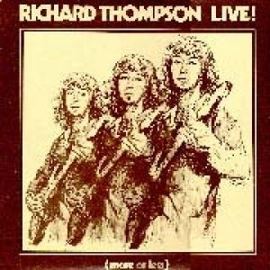 Album Richard Thompson - Live! (More or Less)