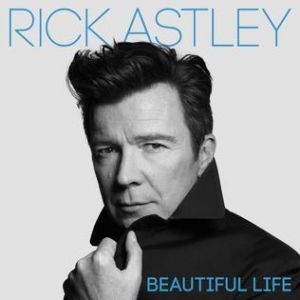 Album Rick Astley - Beautiful Life