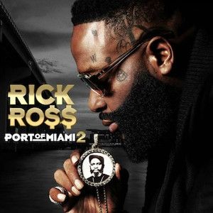 Album Port of Miami 2 - Rick Ross