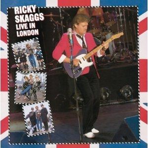Album Ricky Skaggs - Live in London