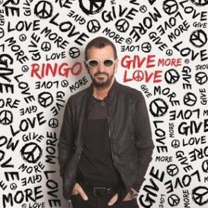 Ringo Starr Give More Love, 2017