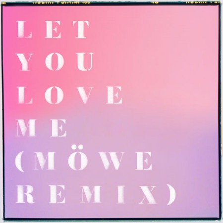 Let You Love Me - album