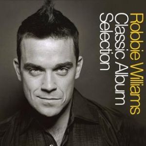 Robbie Williams Robbie Williams:Classic Album Selection, 2013