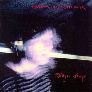 Album Robyn Hitchcock - Robyn Sings