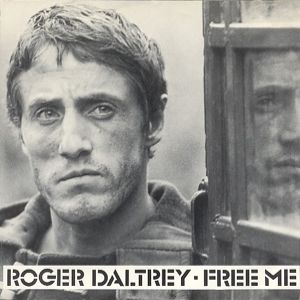 Roger Daltrey Free Me, 1980