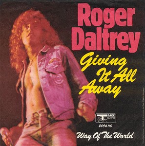 Roger Daltrey : Giving It All Away