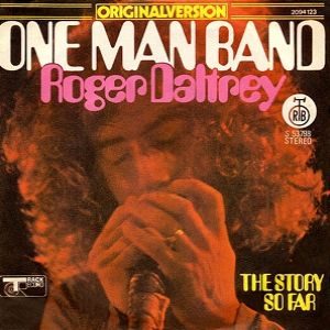 Roger Daltrey One Man Band, 1973