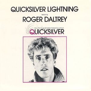 Roger Daltrey Quicksilver Lightning, 1986