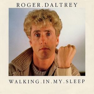 Album Roger Daltrey - Walking in My Sleep