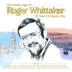 Album Roger Whittaker - Roger Whittaker - The Golden Age