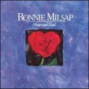 Ronnie Milsap Heart & Soul, 1987