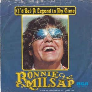 Ronnie Milsap : (I'd Be) A Legend in My Time