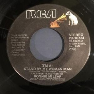 Ronnie Milsap : (I'm A) Stand by My Woman Man