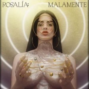 Album Rosalía - Malamente