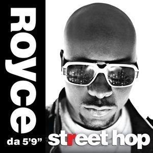 Royce da 5'9" : Street Hop