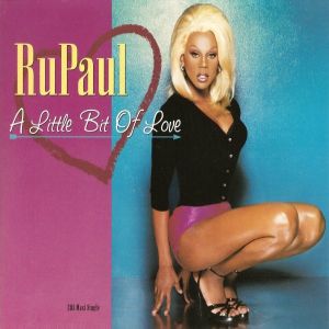 Album RuPaul - A Little Bit of Love
