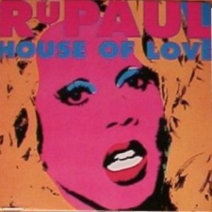 Album RuPaul - House of Love