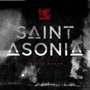 Album Saint Asonia - Better Place