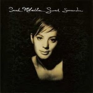 Album Sweet Surrender - Sarah Mclachlan