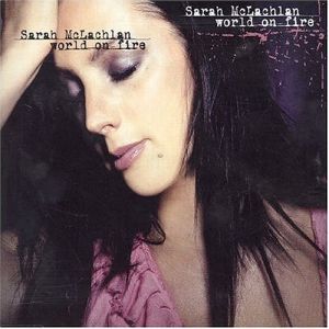 Album Sarah Mclachlan - World on Fire