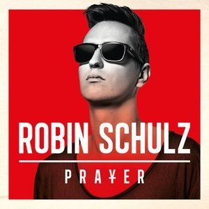 Album Robin Schulz - Prayer