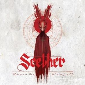 Album Poison the Parish - Seether