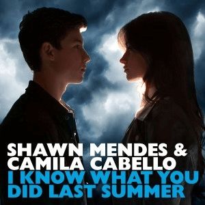Shawn Mendes : I Know What You Did Last Summer