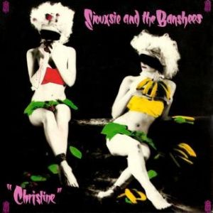 Album Siouxsie and the Banshees - Christine