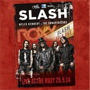 Album Live at the Roxy 25.9.14 - Slash