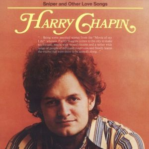 Album Harry Chapin - Sniper and Other Love Songs
