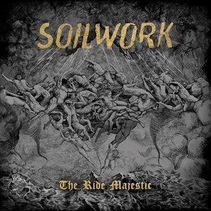 Album Soilwork - The Ride Majestic