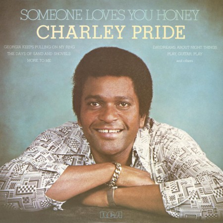 Charley Pride Someone Loves You Honey, 1978