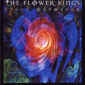 Album The Flower Kings - Space Revolver