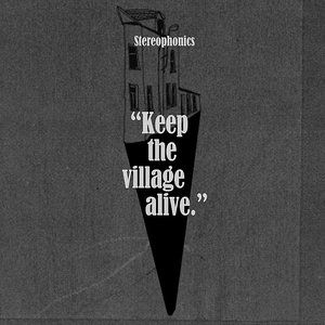 Album Keep the Village Alive - Stereophonics
