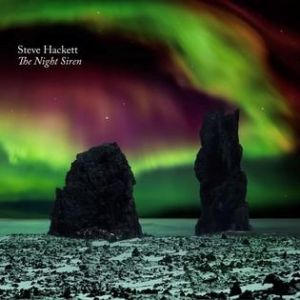 Album The Night Siren - Steve Hackett