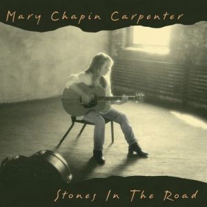 Album Mary Chapin Carpenter - Stones in the Road