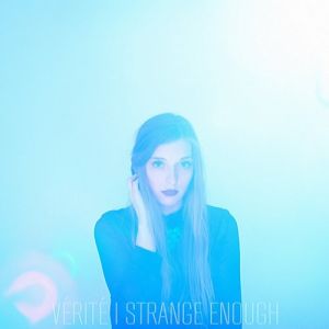 Album Vérité - Strange Enough
