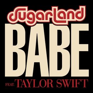 Sugarland : Babe