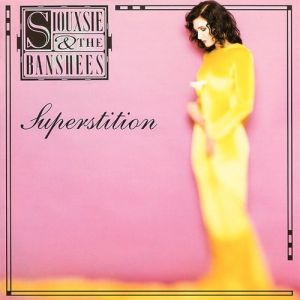 Album Siouxsie and the Banshees - Superstition