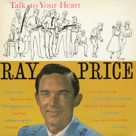Ray Price Talk to Your Heart, 1958