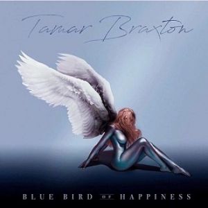 Tamar Braxton Bluebird of Happiness, 2017
